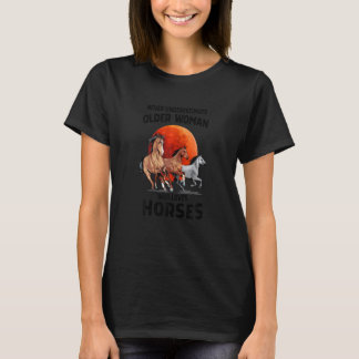 Dames ONDERSCHAT NOOIT OUDERE VROUW DIE  T-shirt