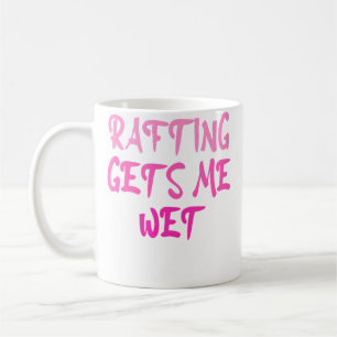Dames Raften Maakt Me Nat Grappig Vlot Vlotvaren R Koffiemok