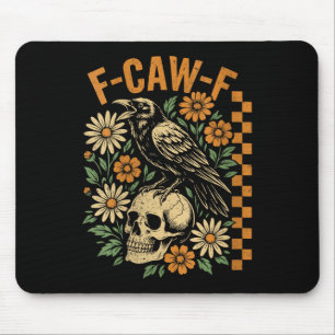 Dames Retro Zwarte Kraai F-caw-f Zwarte Vogel Sche Muismat