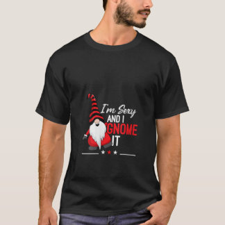Dames Rode Gnome Ik ben Seksy En Ik Gnome Het V Ha T-shirt