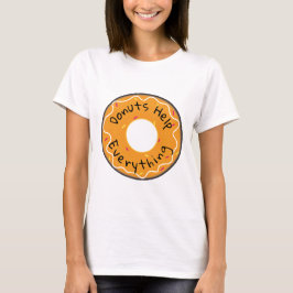 Dames T-shirt Donuts helpen alles