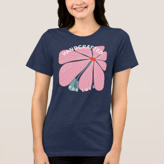 Dames T-shirt met de hand gemaakt voor liefde