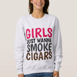 Dames T-shirts FUMEURS CIGAR, FILLES JUST WANNA