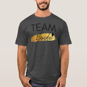 Dames Team Bruid Trouwen Bachelorette Feest Toekom T-shirt