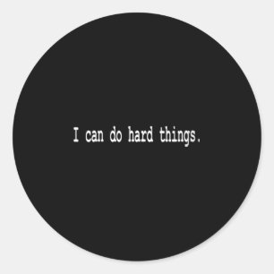 Dames V-hals I Can Do Hard Things Ronde Sticker