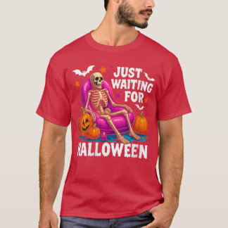 Dames wachten alleen maar op Halloween Skelet Spok T-shirt