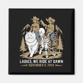 Dames We rijden bij Dawn Kamala Harris Walz Cat La Magneet (Voorkant)