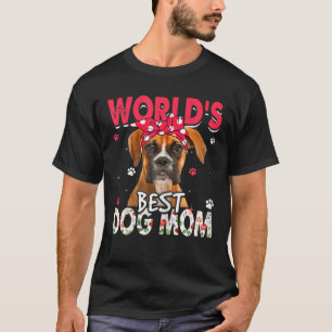 Dames Werelds Beste Boxer Hond Moeder Grappige Moe T-shirt