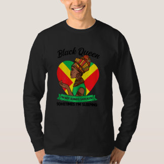 Dames Zwarte Koningin Ik ben niet altijd sarcastis T-shirt