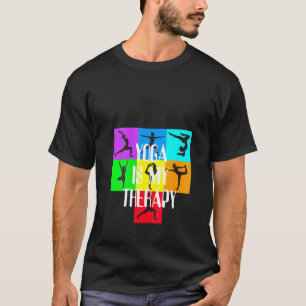 Damesyoga is mijn therapie Chakra Kleuren Meditati T-shirt