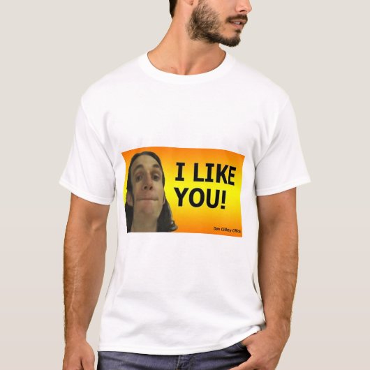 Dan Cilley vind ik je leuk! T-shirt (Voorkant)