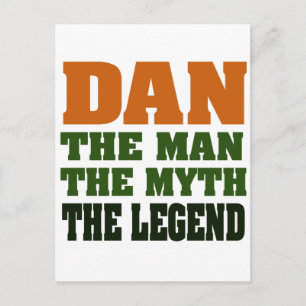 Dan - het Man, de Myth, de Legende! Briefkaart