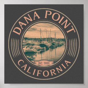 DANA POINT ORANJE CALIFORNIA - DANA POINT HARBOR POSTER