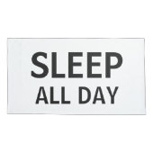 Dance All Naight Sleep de hele dag Kussensloop (Achterkant-Links)