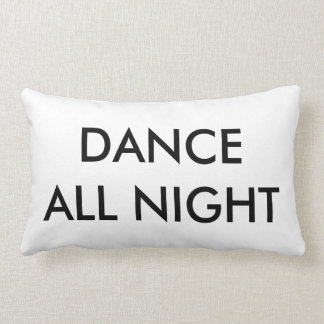 Dance All Night Pillow - Black and White Kussen