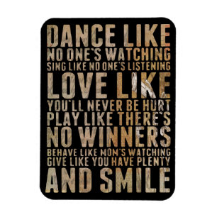 Dance als niemand kijkt. magneet