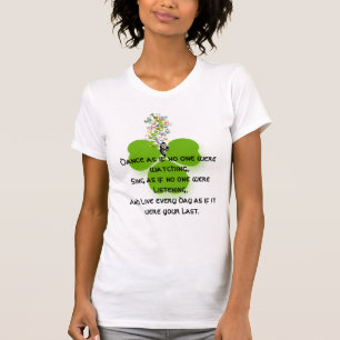 Dance alsof niemand kijkt t-shirt