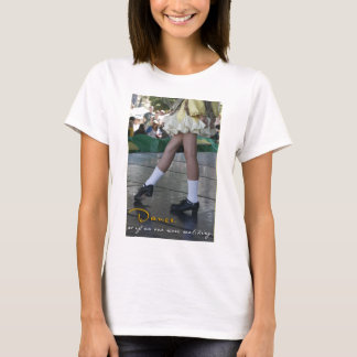 Dance alsof niemand naar Shirt kijkt