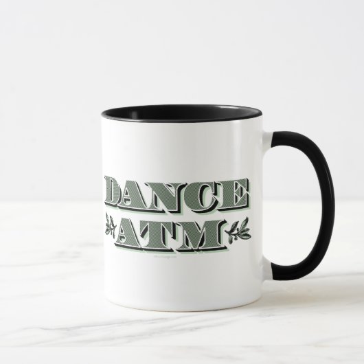 Dance ATM Mug (Droite)