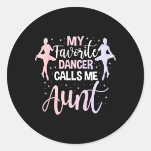 Dance Auntie Cute Dansing My Favorite Dancer Calls Ronde Sticker