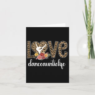 Dance Auntie Life Tunt van een danseres die een da Kaart