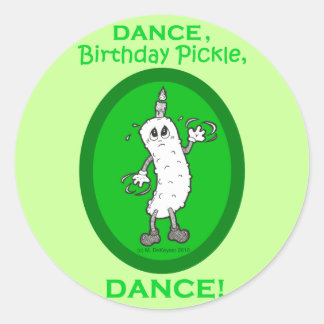 Dance, Birthday Pickle, Dance. Ronde Sticker