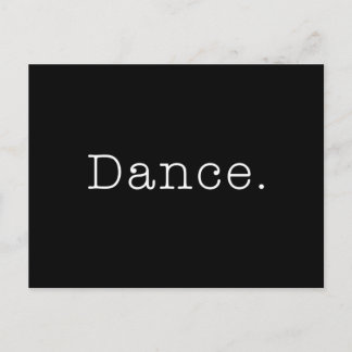 Dance. Black And White Dance Quote Template Briefkaart