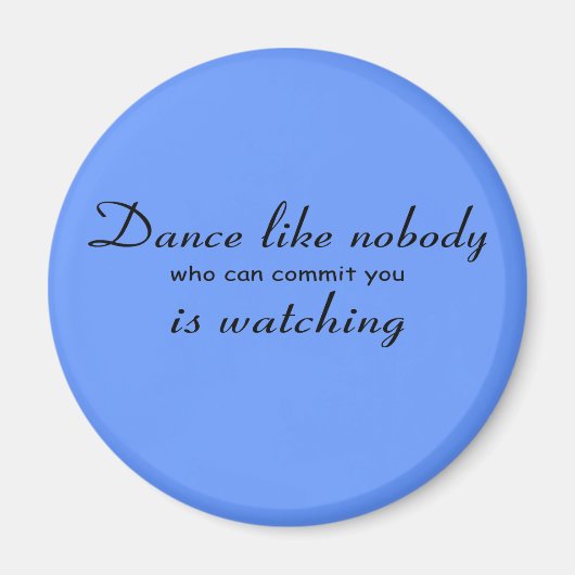 Dance Button Magneet (Voorkant)