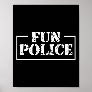 Dance Chaperone Fun Police Dancing Sheriff State C Poster