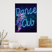 Dance Club Neon Sign Poster (Keuken)