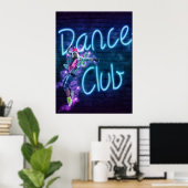 Dance Club Neon Sign. with Dancer Blacklight Poste Poster (Thuiskantoor)
