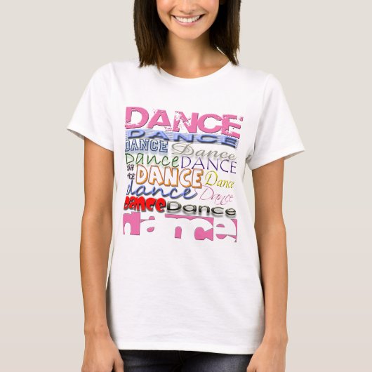 Dance Dancer's Products T-shirt (Voorkant)