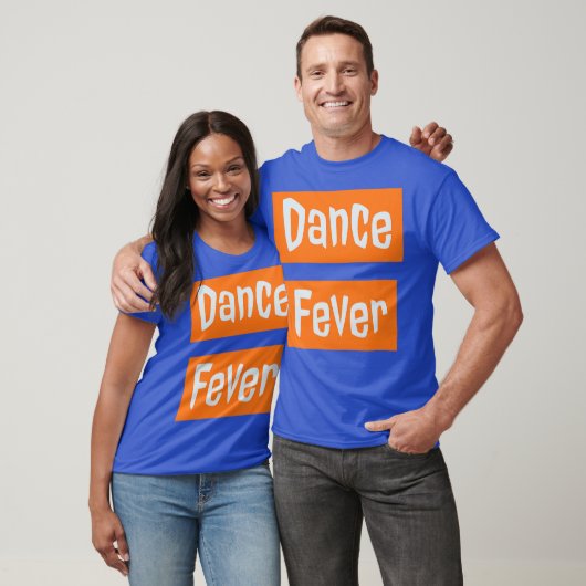 Dance Fever T-shirt (Unisex)