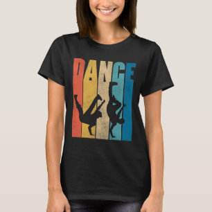 Dance Hip Hop Dancing Hiphop Dancer Breakdance Bre T-shirt