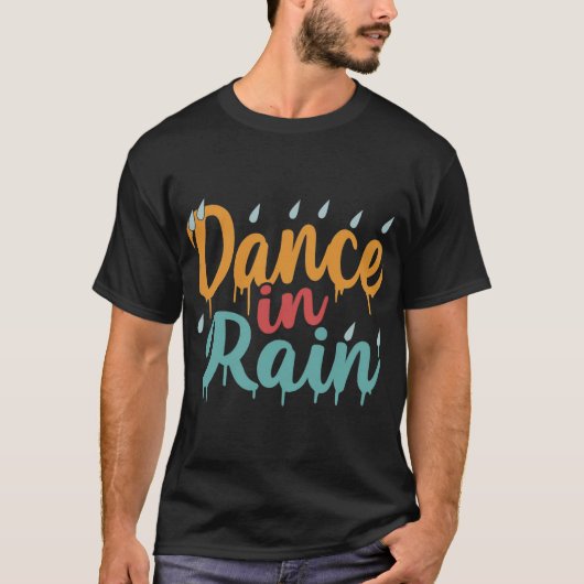 Dance in Rain T-shirt (Voorkant)