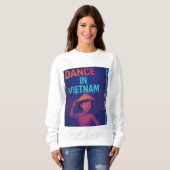 Dance in Vietnam - Sweatshirt Damen (Voorkant volledig)