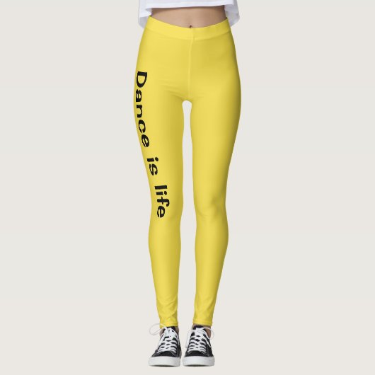 Dance is de leggings van het leven (Voorkant)