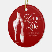 Dance is life keramisch ornament (Links)