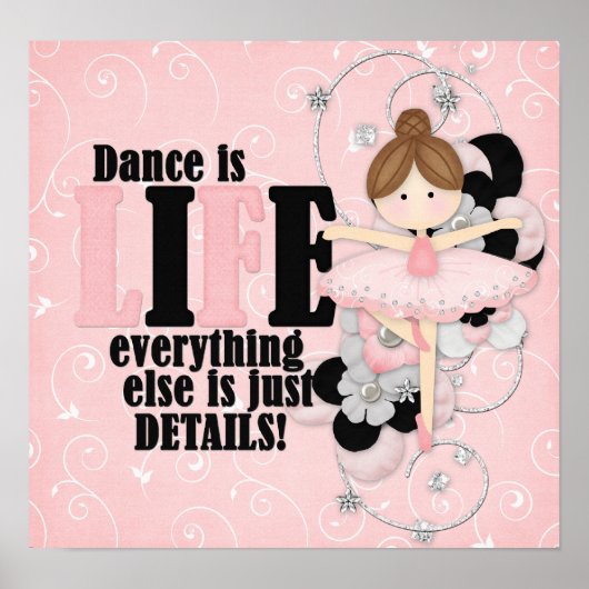 Dance is Life Poster (Voorkant)
