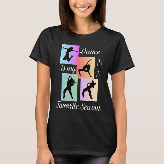 Dance is my favorite season t-shirt (Voorkant)