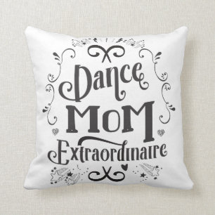 Dance Mam Extraordinaire - Zwart-wit Kussen