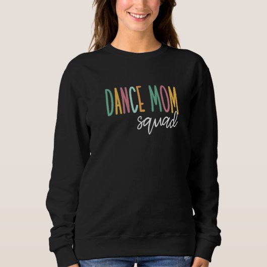 Dance Mam Squad Trui (Voorkant)