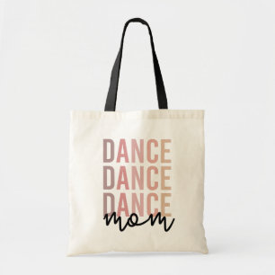 Dance mama Dance Mama Dancer Mama Gifts Tote Bag