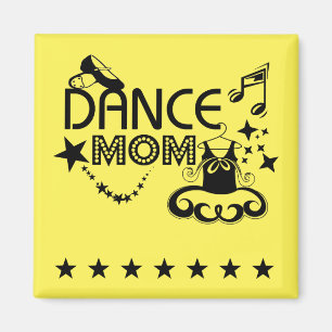 Dance mama Magnet Magneet