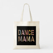 Dance mama van een dansermoeder danst moeder danse tote bag (Achterkant)