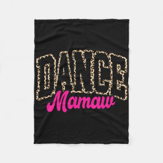 Dance Mamaw Leopard Dancing Mamaw Life Girls Vrouw Fleece Deken