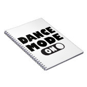 Dance Mode op Funny Dansling Quote Notitieboek (Rechterzijde)