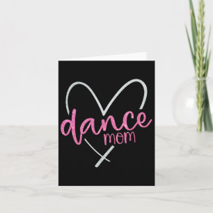 Dance Mom Ballet Dancing Mom Life Moederdag Kaart