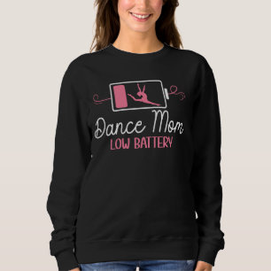 Dance Mom Batterij Dansen Mama van een danser Mama Trui