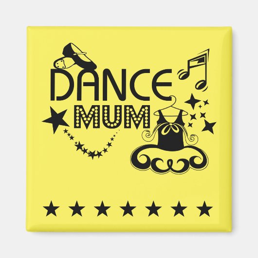 Dance Mum Magnet Magneet (Voorkant)